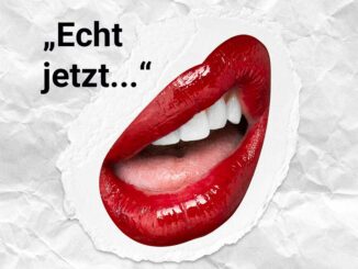 Echt jetzt?